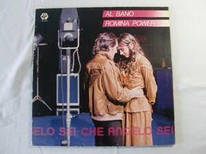 AL BANO & ROMINA POWER アル・バーノ＆ロミナ・パワー / CHE ANGELO SEI 