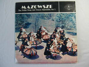 Mazowsze マゾフシェ - The Polish Song and Dance Ensemble Vol.1 - 【 ポーランド 】