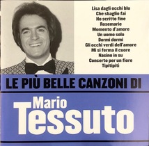 (C20H)☆カンツォーネ美品/マリオ・テッスート/Mario Tessuto/Le Piu' Belle Canzoni/ベスト盤☆_画像1