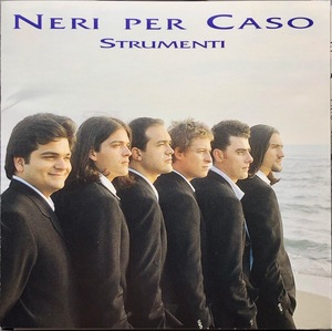 (C16H)☆コーラスグループ廃盤/ネリ・ペル・カーゾ/Neri Per Caso/ストゥルメンティ/Strumenti☆