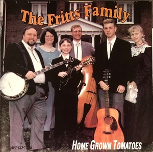 (C13Z)☆ブルーグラスレア盤/The Fritts Family/Home Grown Tomatoes☆