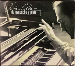 (C97H)* flamenco piano /Javier Coble/De Azabache Y Plata*