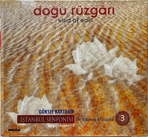 (C93H)☆トルコ音楽/ゴェクセル・バクタギル/Goksel Baktagir/Dogu Ruzgari(Wind of East)/The Symphony Of Istanbul☆