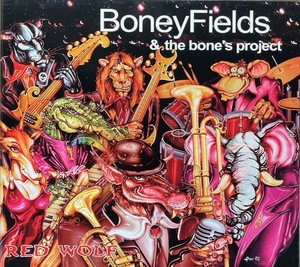 (C93H)☆Funk/Blues/ボニー・フィールズ&ザ・ボーン・プロジェクト/Boney Fields And The Bone's Project/Red Wolf☆