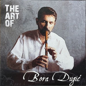 (C16H)☆東欧フォークレア盤/Bora Dugic/The Art Of Bora Dugic/セルビア☆