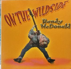 (C90H)☆紙ジャケ/ランディ・マクドナルド/Randy McDonald/On The Wildside☆