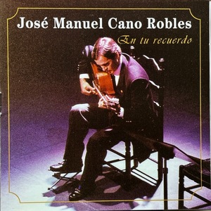 (C11H)* flamenco rare beautiful goods /Jose Manuel Cano Robles/En Tu Recuerdo*