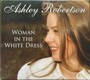 (C95H)☆カントリー/アシュリー・ロバートソン/Ashley Robertson/Woman in the White Dress☆