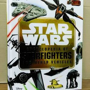 ☆Star Wars Encyclopedia of Starfighters and Other Vehicles (英語版) 04d24