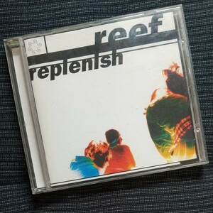 Replenish/Reef