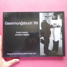 e2洋書【アーウィン・クニフル写真集/Gesinnungsbuch '99】Erwin Kneihsl/Jonathan Meese_画像1