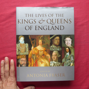 e7/洋書【英国の王と女王の生活：The Lives of the Kings and Queens of England】 @3