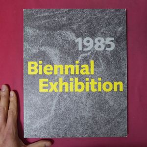 a10/洋書図録【ホイットニー・ビエンナーレ1985：Whitney Biennial 1985】リチャード・プリンス/ドナルド・ジャッド