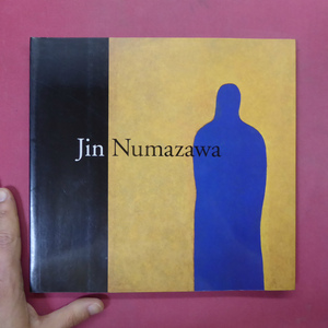 J1図録【沼沢仁遺作展/2002年・武蔵野美術大学】日夏露彦「地霊の黙示録」/佐藤健一郎「沼沢さんの作品と話し合いながら」