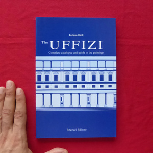 b5/洋書【ウフィツィ美術館ガイド/The Uffizi complete catalogue and guide to the paintings】