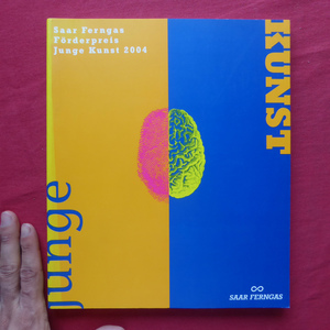 d9/洋書図録【Saar Fengas若手芸術振興賞：Saar Fengas F_rerpreis Junge Kunst 2004】ドイツ現代美術/Nasan Tur/christine niehoff