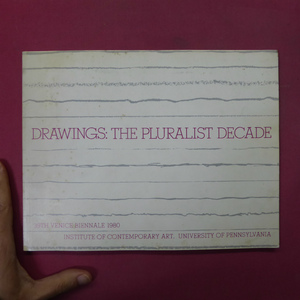 z11洋書図録【DRAWINGS:THE PLURALIST DECADE/39th Venice Biennale, 1980】