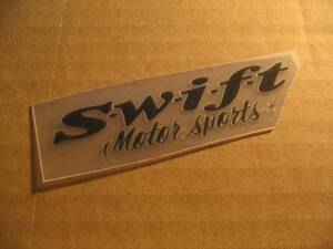 ●Swift製／ 正規品 Swift Motorsports ・転写タイプステッカー・ガンメタ・W９5 ／新品●