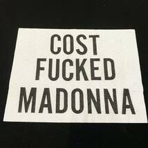 ほぼ新品 Supreme Cost Fucked Madonna Tee Black White S 10aw 黒 白 コスト ファック マドンナ アダム_画像3