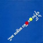 THE SUEDE CROCODILES / STOP THE RAIN (7)