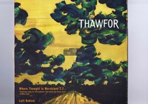 【 12inch 】 Thawfor - Where Thawght Is Worshiped 2.2 / Left Behind [ US盤 ] [ Ozone Music / OZO88830-6 ] アブストラクト