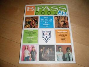 B-PASS 2001 ALL RIGHT!! BUMP OF CHICKEN/GLAY/ yuzu 