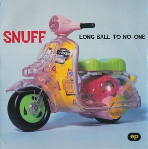 SNUFF / LONG BALL TO NO-ONE/EU盤/中古7インチ!! 商品管理番号：3176