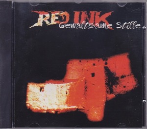 RED INK - GEWALTSAME STILLE/輸入盤/中古CD!! 商品管理番号：43390