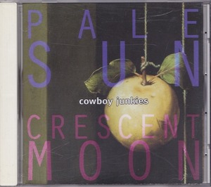 カウボーイ・ジャンキーズ/COWBOY JUNKIES/白い太陽と翳りゆく月/中古CD!! 商品管理番号：45178