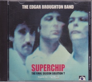 エドガー・ブロートン・バンド EDGAR BROUGHTON BAND - SUPERCHIP/EU盤/中古CD!! 商品管理番号：41154