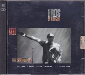 EROS RAMAZZOTTI/エロス・ラマゾッティ/EROS IN CONCERT/ITALY盤/中古2CD!! 商品管理番号：42373