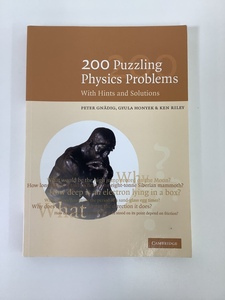 200 Puzzling Physics Problems（200の困難な物理問題 ヒントと解答）（物理学/ケンブリッジ大学）洋書/英語【ta01g】