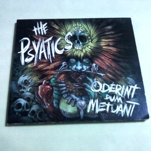 送料込 The Psyatics - Oderint Dum Metuant