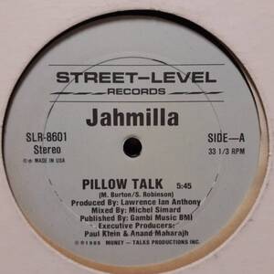 米オリジ12インチ！Jahmilla！Sylvia / Pillow Talk カバー 85年 Street-Level SLR-8601 インスト＆アカペラも！Boogie Funk MURO Robinson