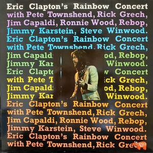 英RSO盤LP！Eric Clapton / Rainbow Concert 73年作の83年プレス Steve Winwood Pete Townshend Ron Wood Traffic The Who Rolling Stones