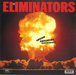 ELIMINATORS/LOVING EXPLOSION