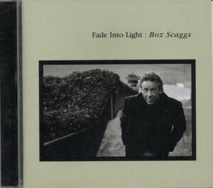 Boz Scaggs★ボズ・スキャッグス★フェイド・イントゥ・ライト★国内盤