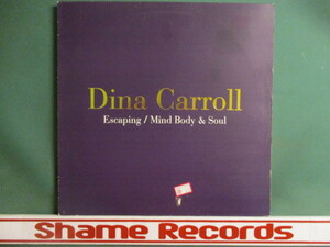 Dina Carroll ： Escaping / Mind Body & Soul Remix 12'' (( Chicago MVP's Allstar Mix / 落札5点で送料無料