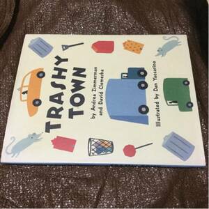 Trashy Town English picture book 