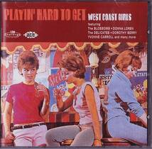 Playin' Hard To Get: West Coast Girls(60年代ガールズポップ）_画像1