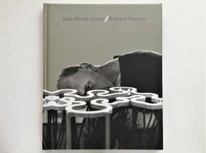 Richard Deacon　New World Order　リチャード・ディーコン