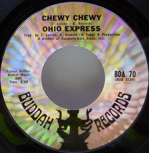 バブルガムポップ 良盤!! 7インチ BellSound刻印 USオリジナル OHIO EXPRESS Chewy Chewy / Firebird ('68 Buddah) タイトルカット 45RPM.