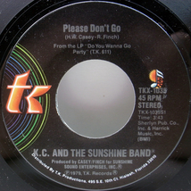 美盤!! 7インチ USオリジナル K.C. & THE SUNSHINE BAND Please Don't Go / I Betcha Didn't Know That ('79 T.K.) 哀愁ミディアム 45RPM._画像1