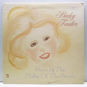 美盤!! USオリジナル BECKY FENDER Peace In The Midst Of The Storm ('79 Rainbow) MINOR SWEET GOSPEL SOUL