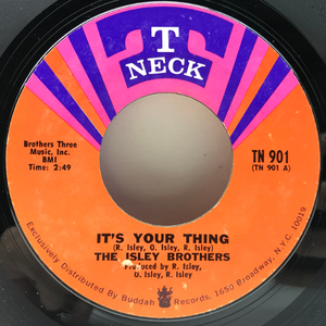 美盤!! 7'' USオリジナル ISLEY BROTHERS It's Your Thing / Don't Give It Away ('69 T-Neck) 特大ファンク・クラシック！