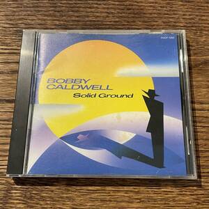 【BOBBY CALDWELL 】Solid Ground