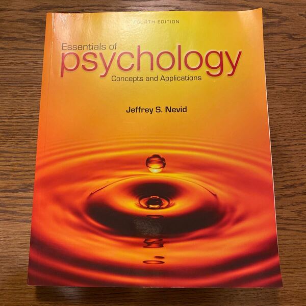 Essentials of psychology (Concepts and Applications) 4TH EDITION