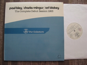 ★PAUL BLEY/CHARLES MINGUS/ART BLAKEY♪THE COMPLETE DEBUT SESSION 1953★Raretone 5014-FC★Italy盤★LP★