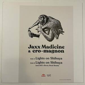 【 12inch レコード】Jaxx Madicine & Cro-Magnon 「Lights On Shibuya」　sorce81 remix