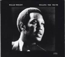 ☆WILLIE WRIGHT(ウィリー・ライト)/Telling The Truth◆77年発表のRare Groove超大名盤◇世界初CD化＆5インチ・シングル付き＆廃盤レア★_画像2